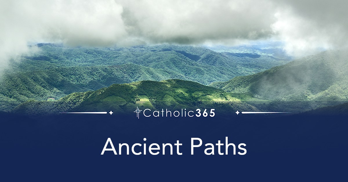Ancient Paths
