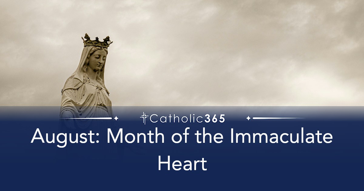 August: Month of the Immaculate Heart