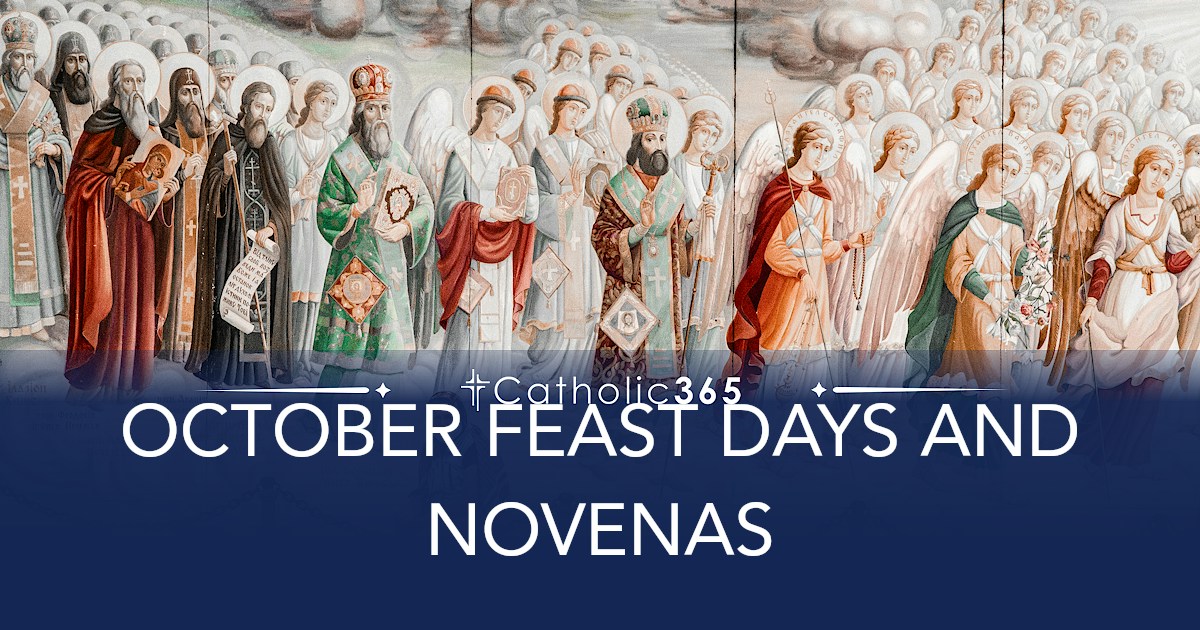 OCTOBER FEAST DAYS AND NOVENAS