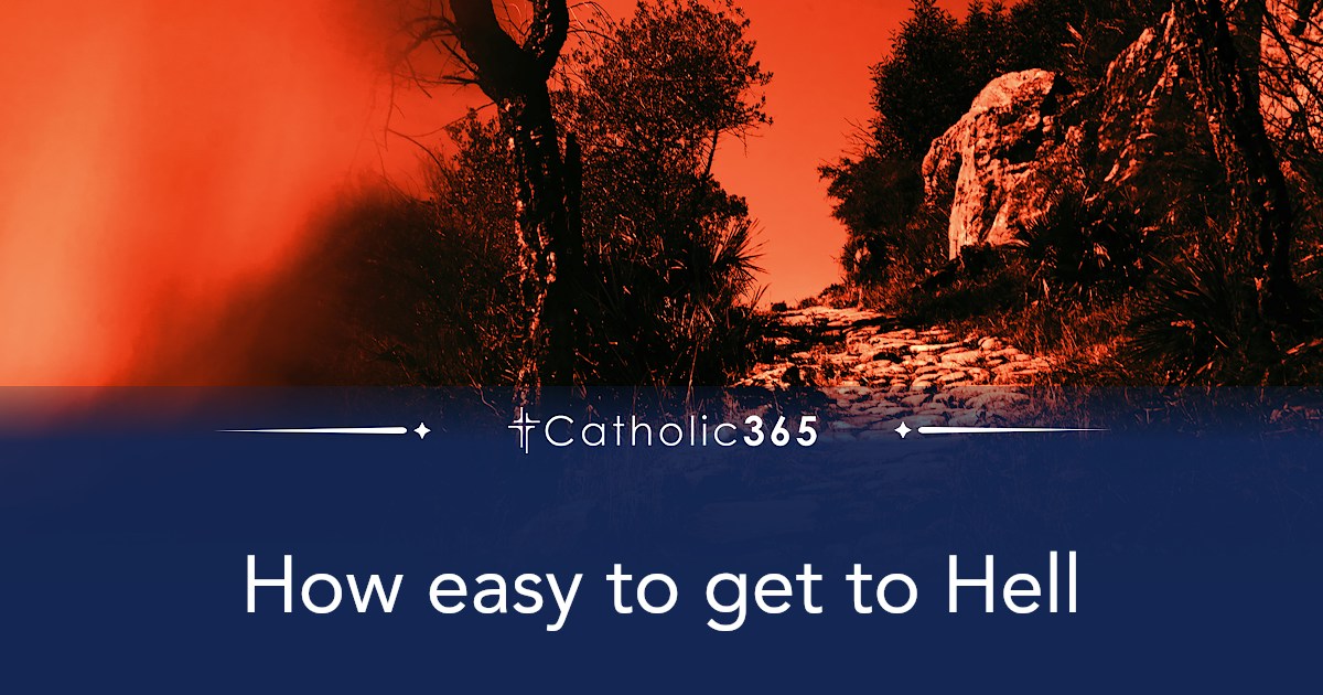 How easy to get to Hell