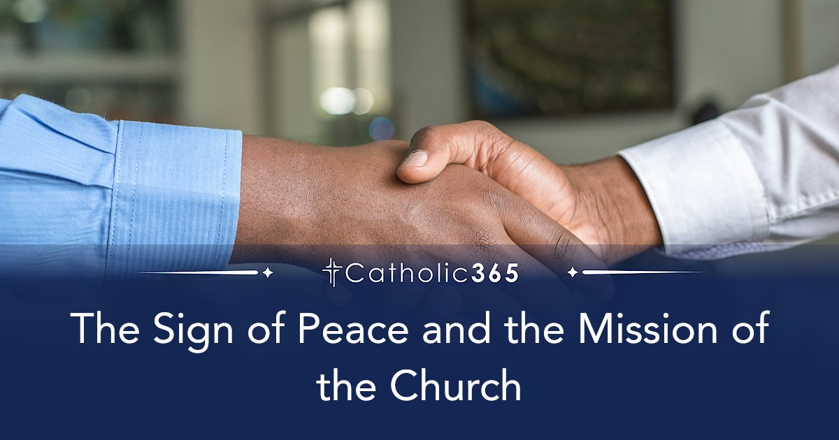The Sign of Peace and the Mission of the Church