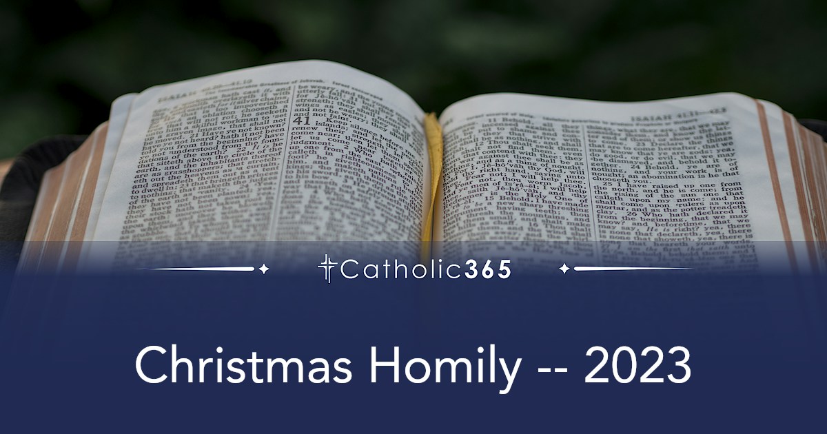 Christmas Homily -- 2023