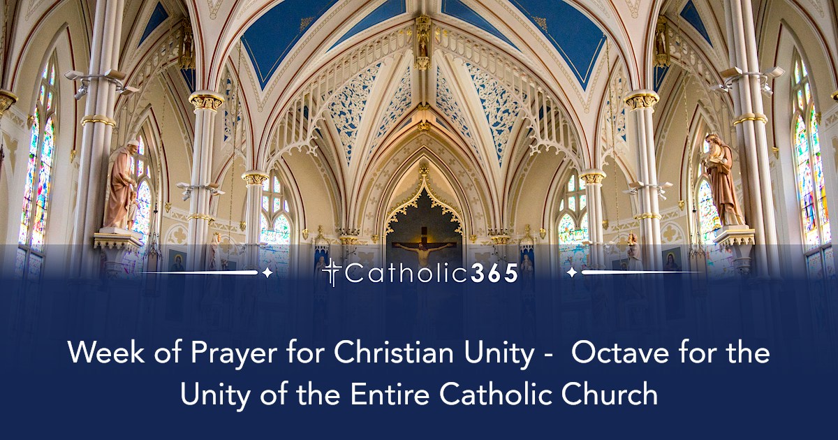 Week of Prayer for Christian Unity - Octave for the Unity of the Entire ...