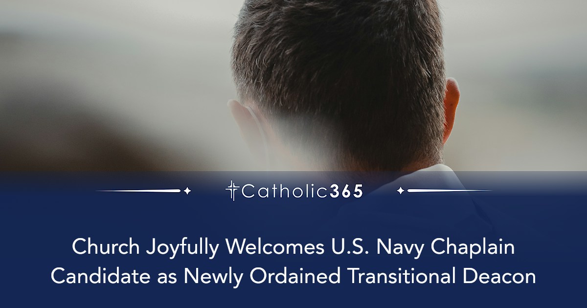 Church Joyfully Welcomes U.S. Navy Chaplain Candidate as Newly Ordained ...