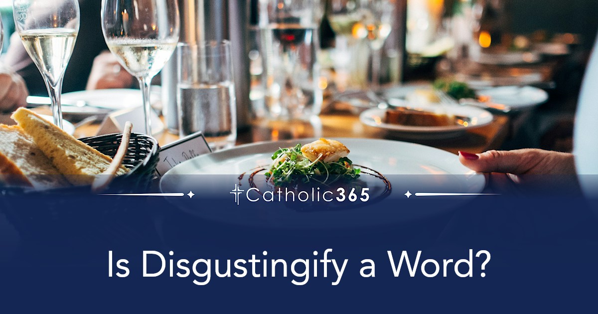 Is Disgustingify a Word?