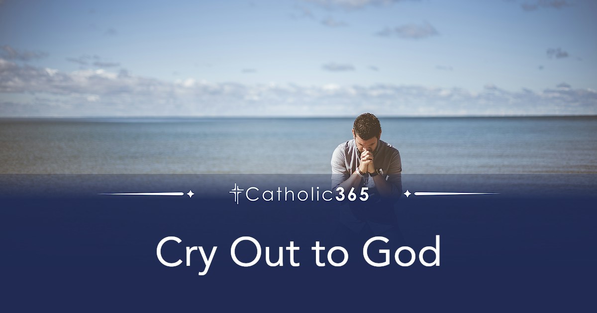 Cry Out to God