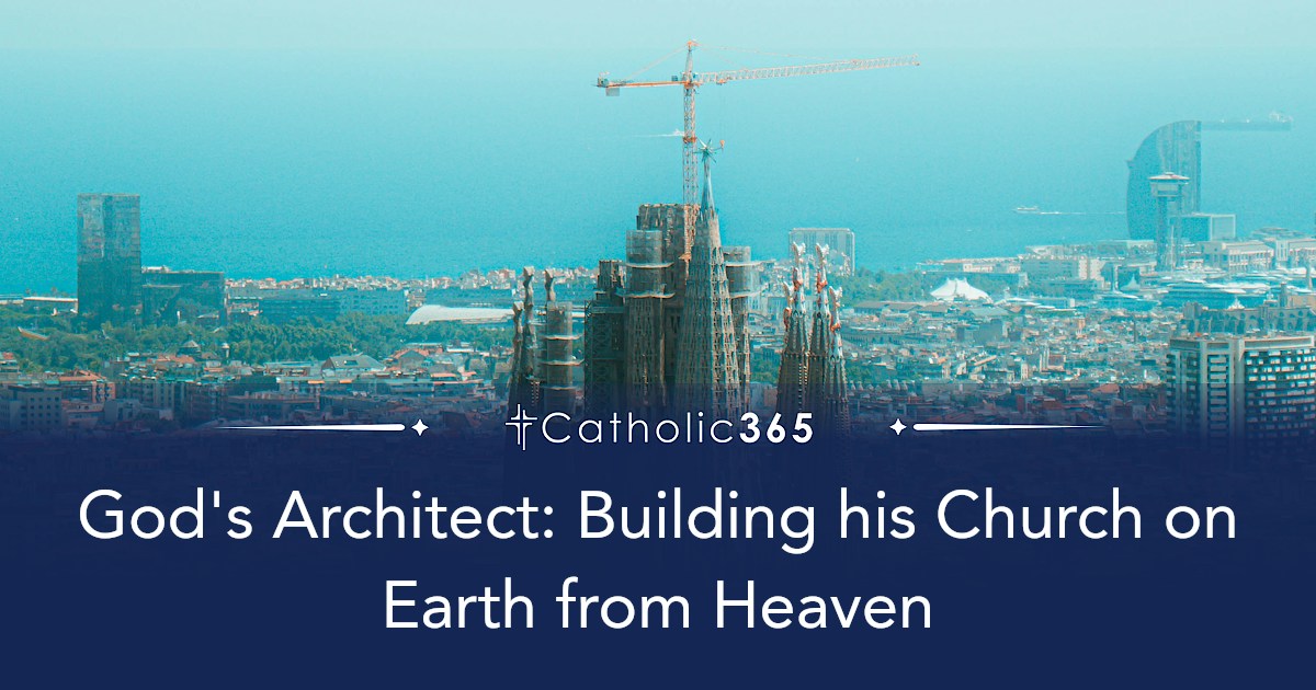 God's Architect: Building his Church on Earth from Heaven