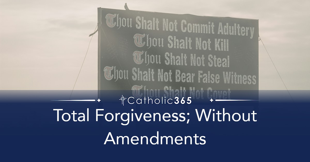 Total Forgiveness; Without Amendments
