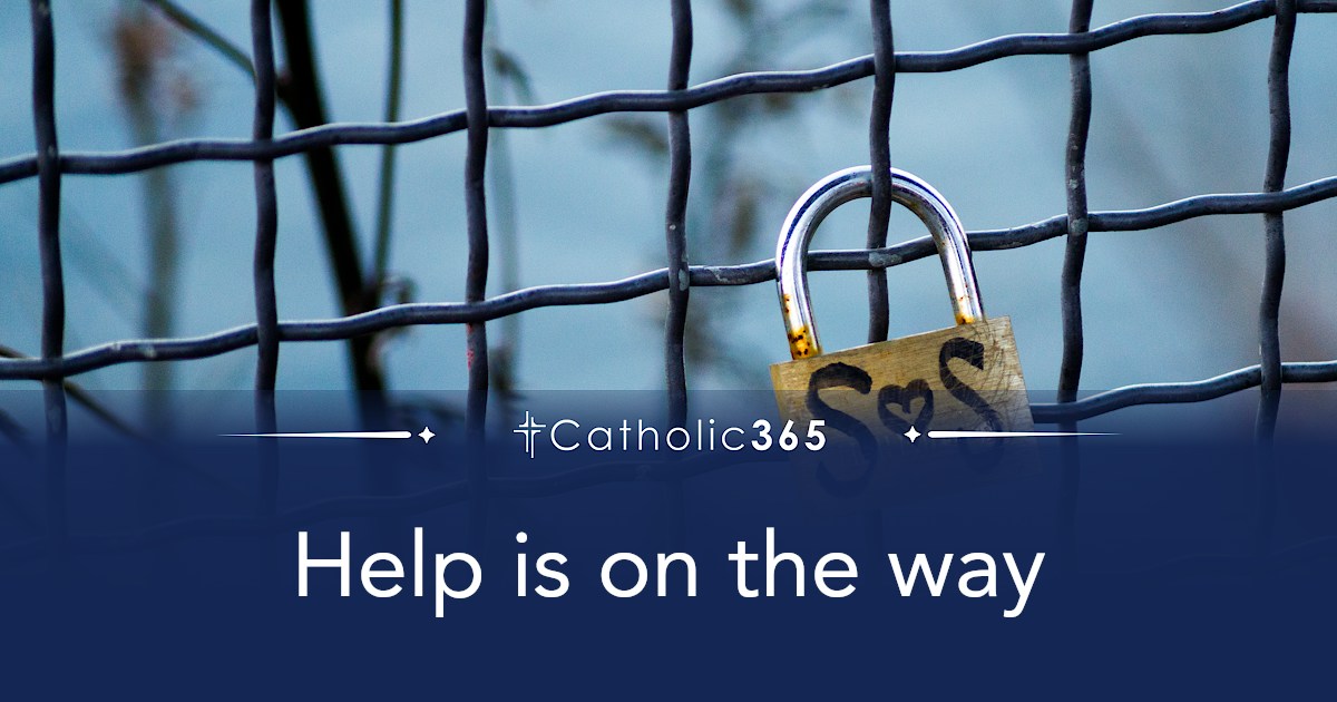 Help is on the way