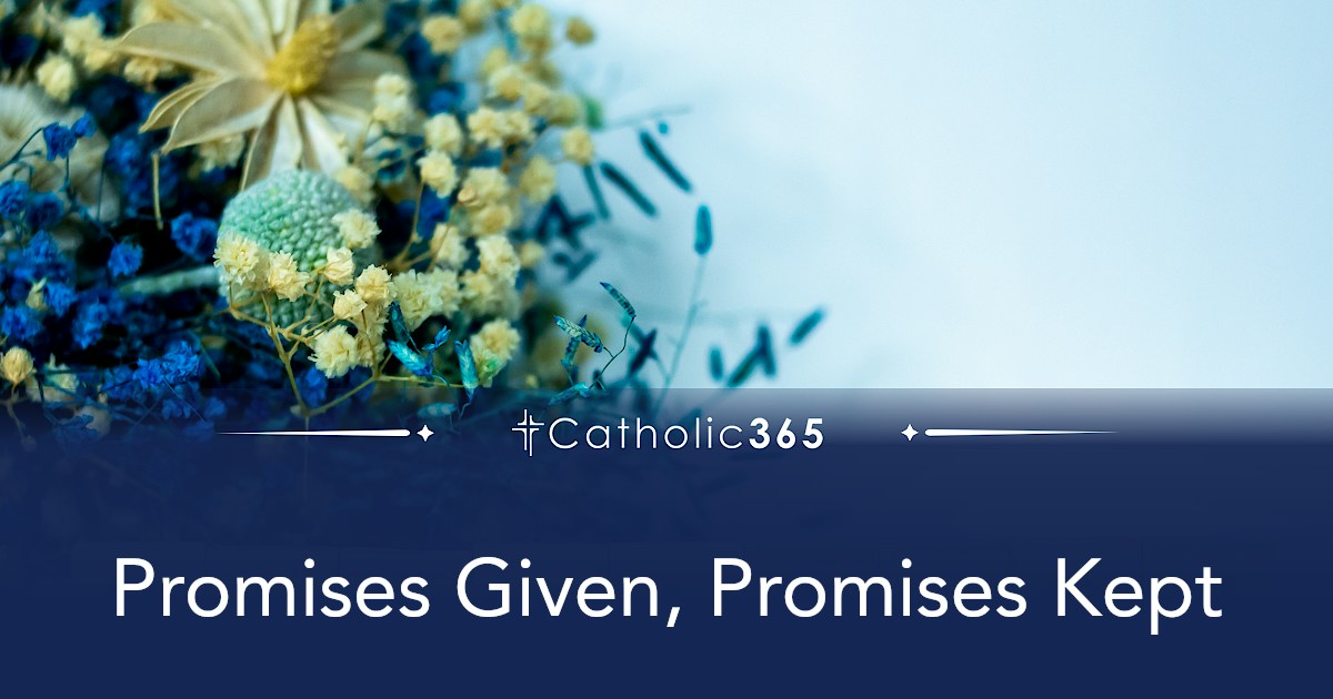 Promises Given, Promises Kept