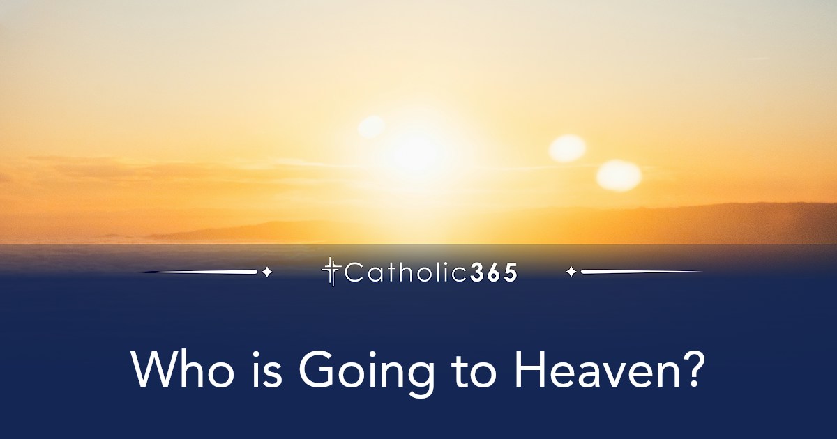 Who is Going to Heaven?
