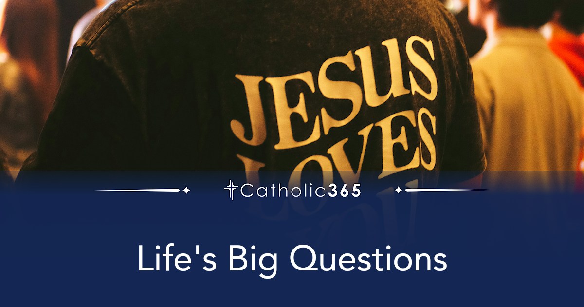 Life's Big Questions