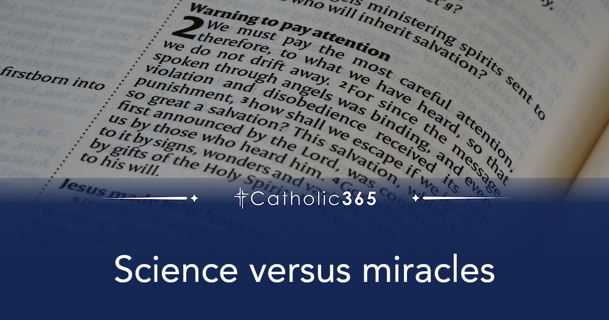 Science versus miracles