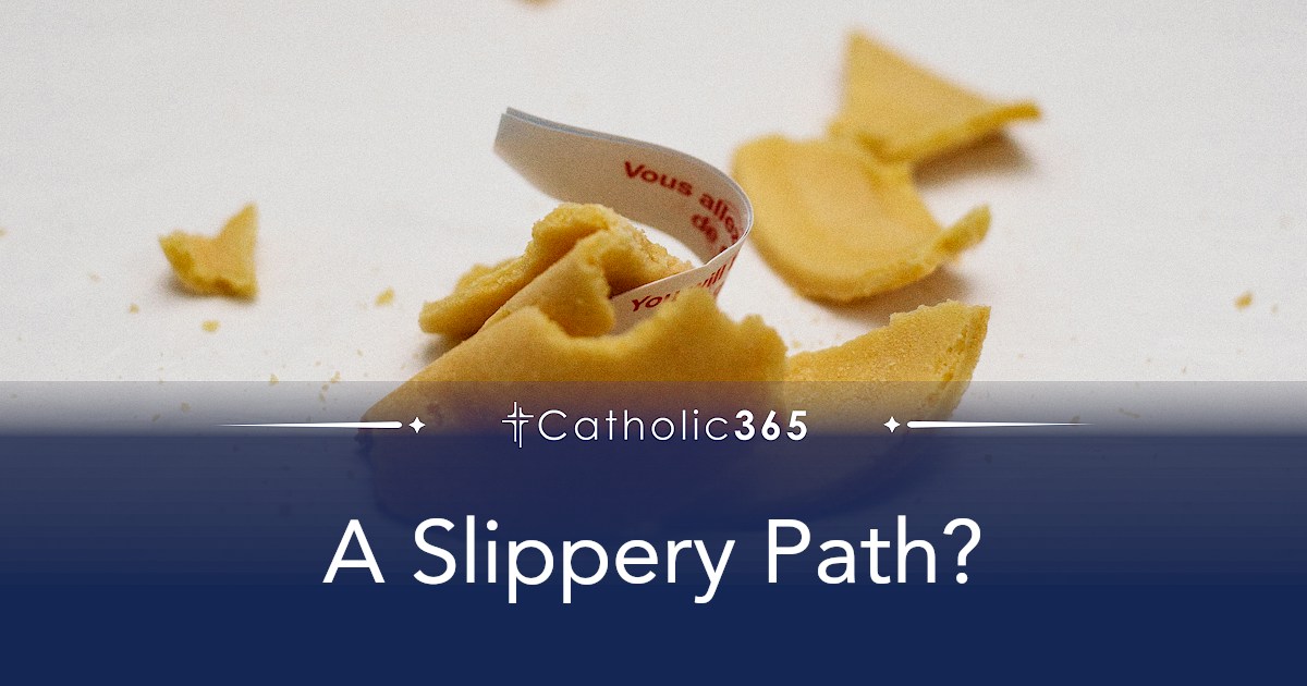A Slippery Path?