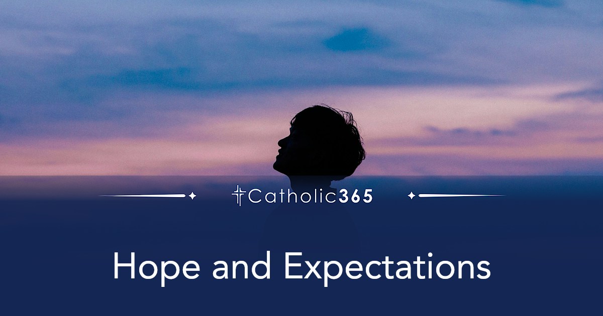 Hope and Expectations