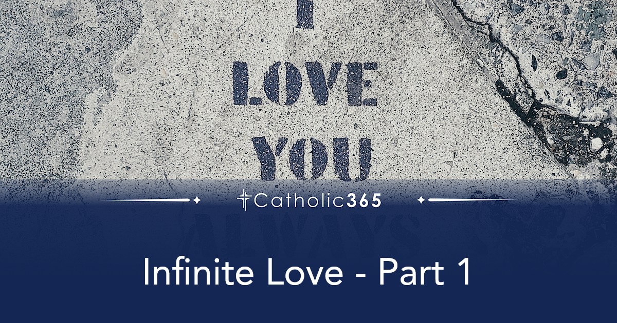 Infinite Love - Part 1