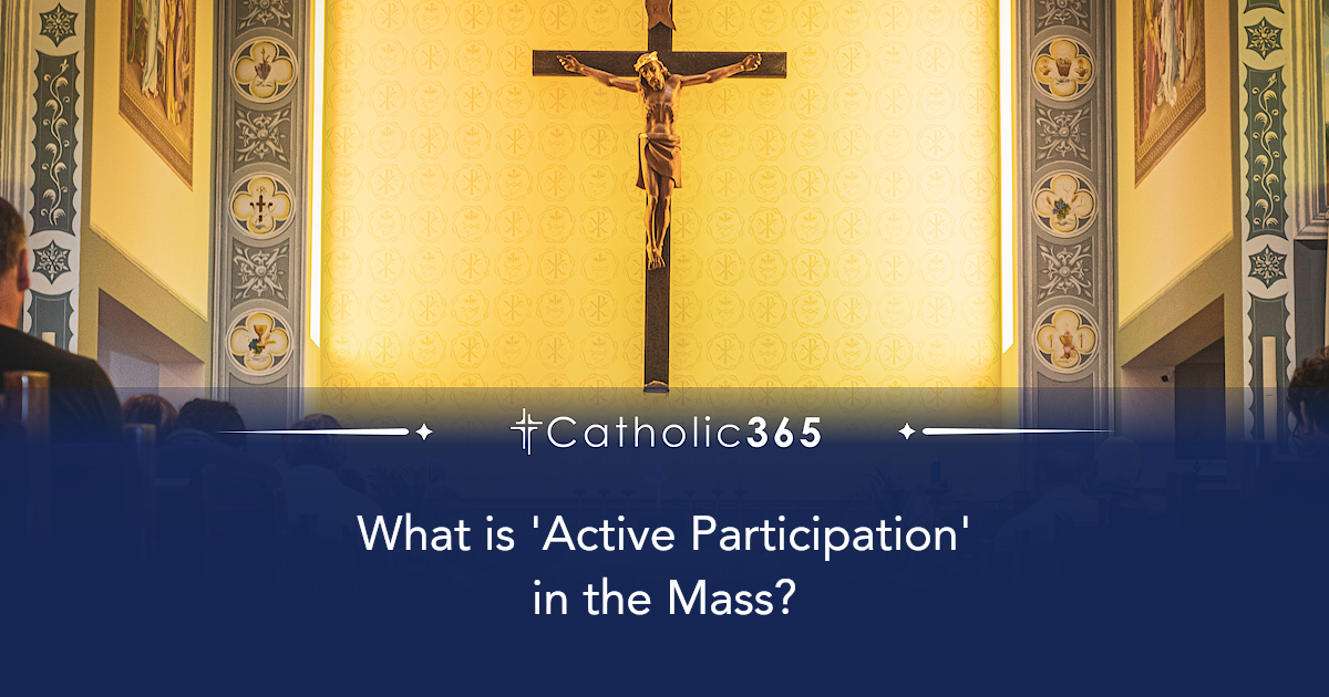 What is 'Active Participation' in the Mass?