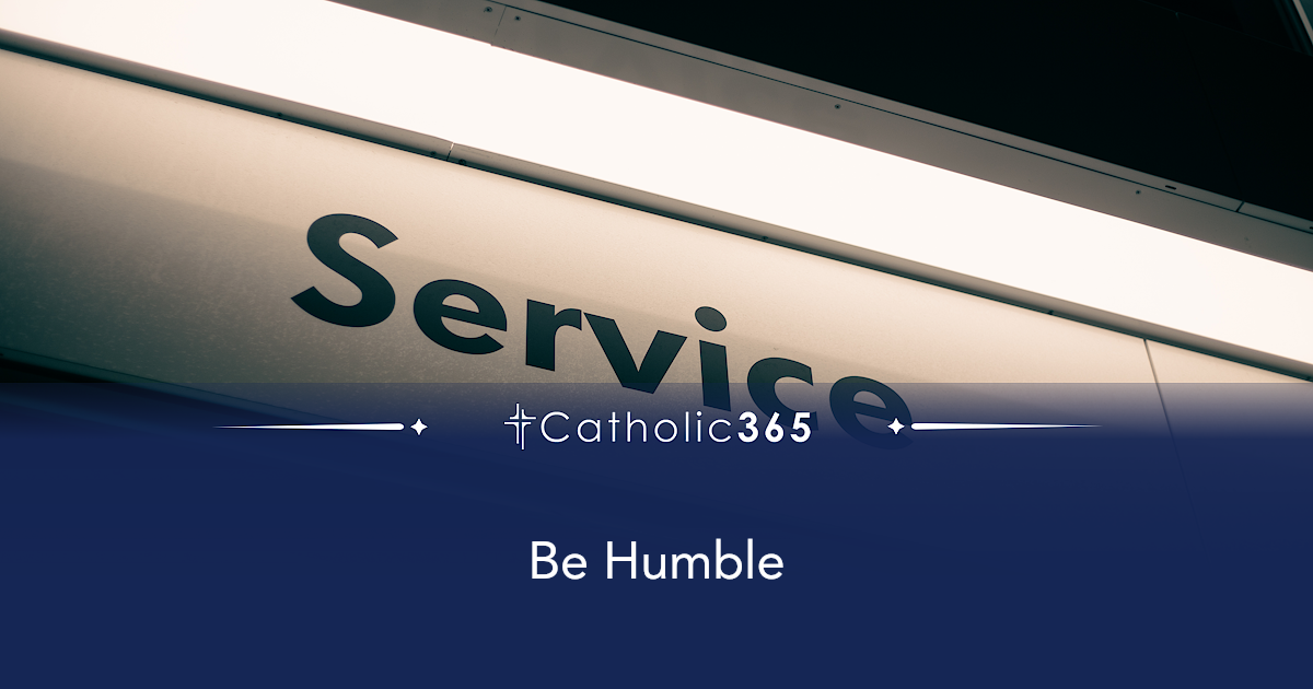 Be Humble