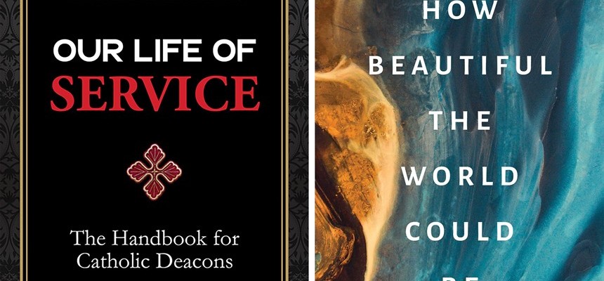 Two books can help deacons understand, reinvigorate their calling