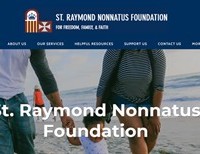 The Work of the St. Raymond Nonnatus Foundation for Freedom, Family, and Faith